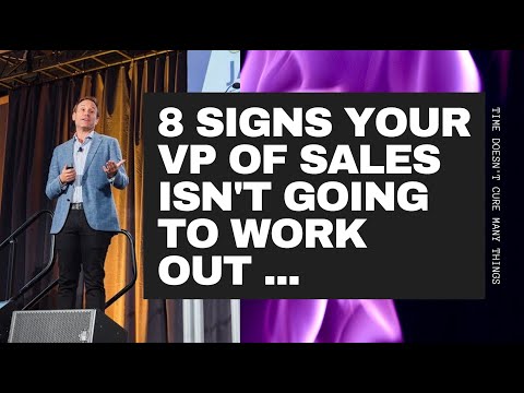 10 Crystal Clear Signs Your VP of Sales Just Isn’t Going to Work Out