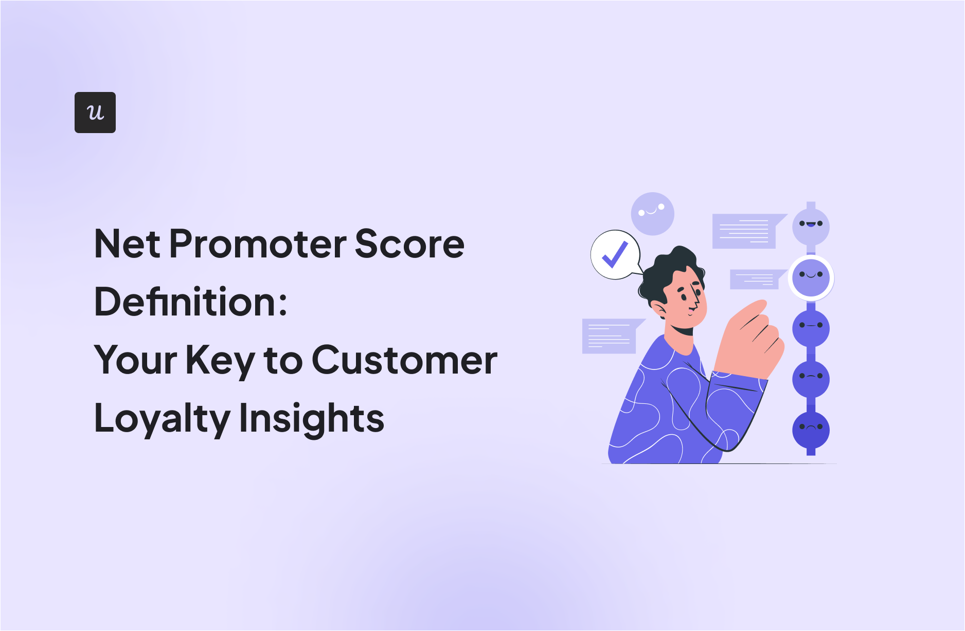Net Promoter Score Definition: Your Key to Customer Loyalty Insights