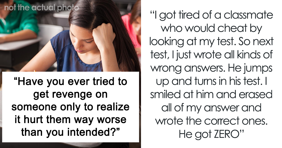 35 Wild Stories Of Revenge Plans Having Way More Serious Consequences Than Were Actually Planned