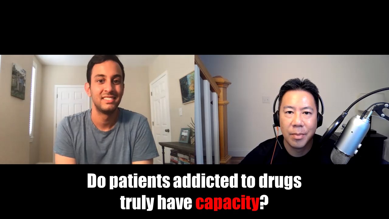 Do patients addicted to drugs truly have capacity?